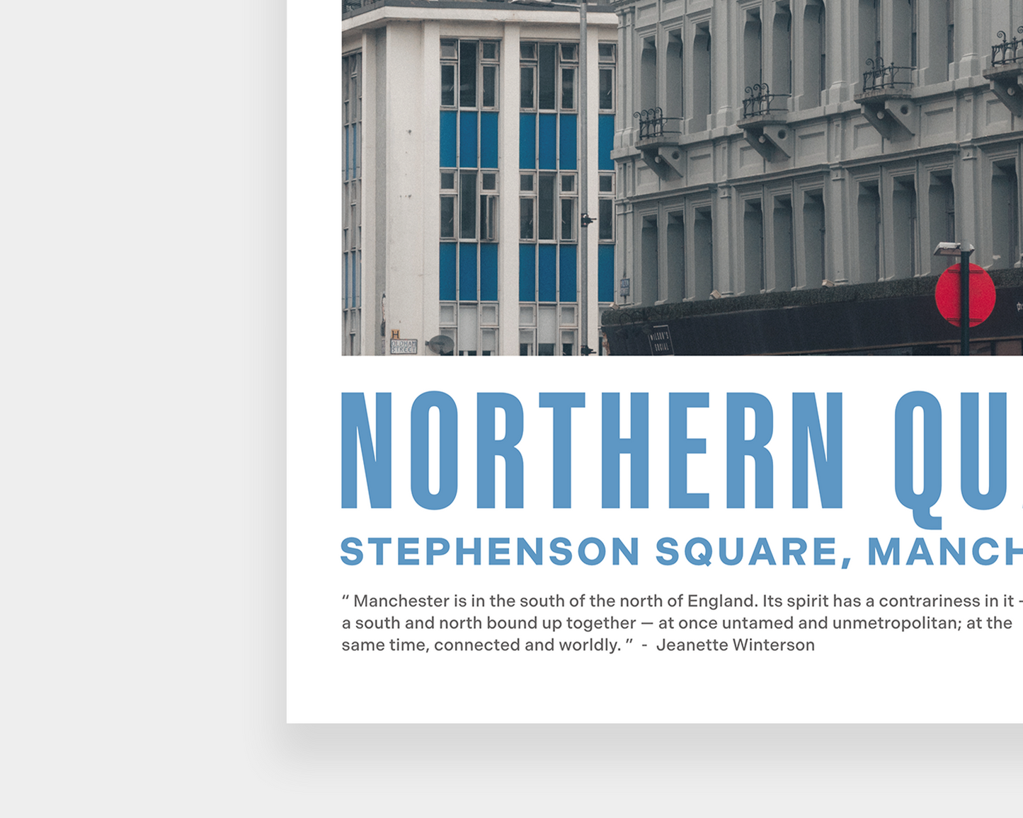 Northern Quarter Print