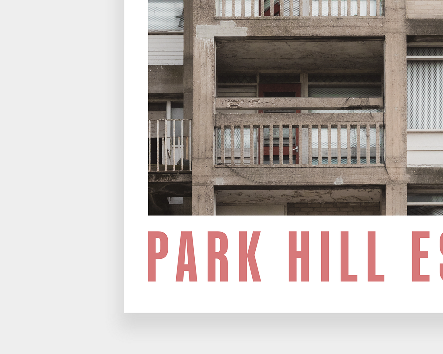 Park Hill Estate Print