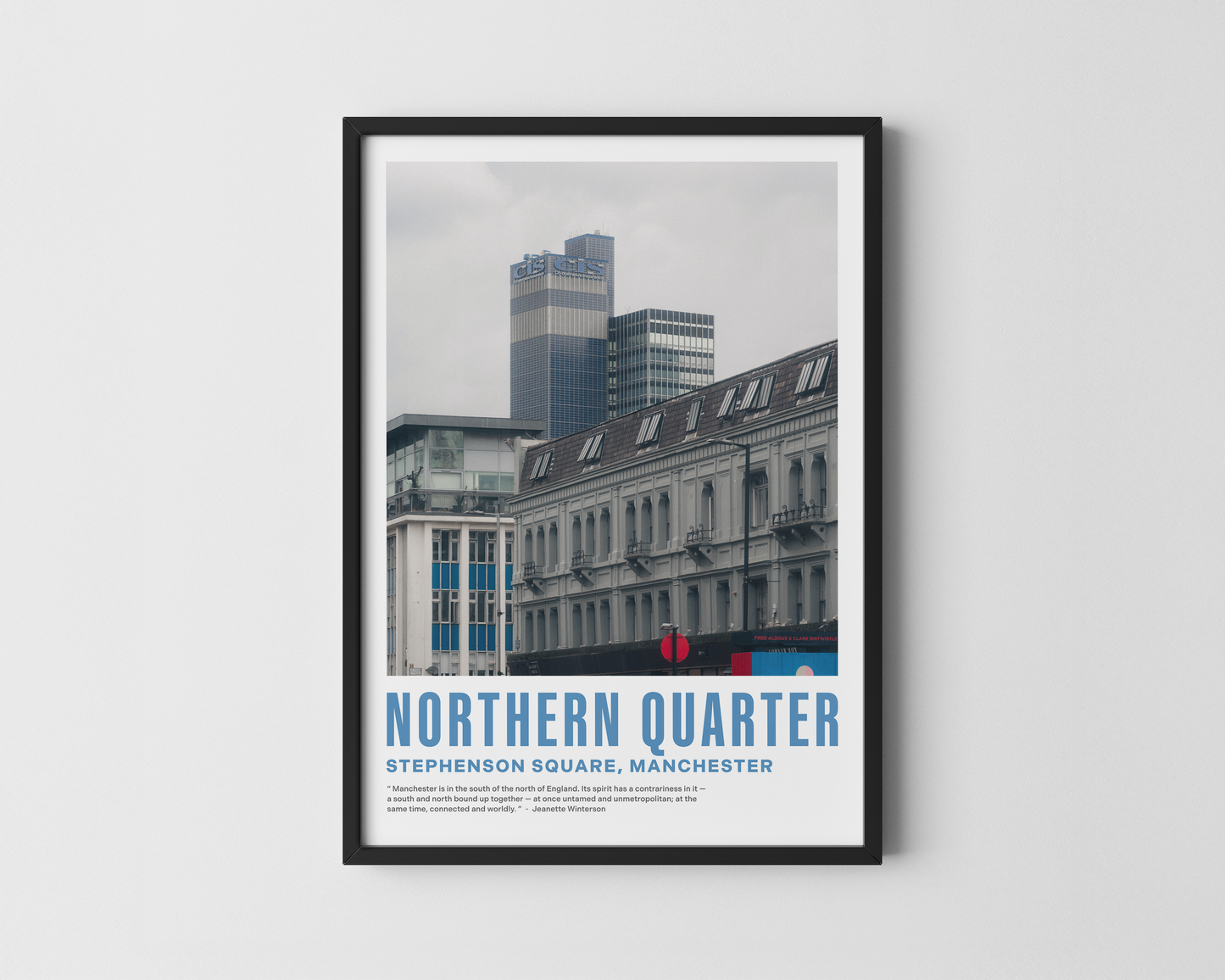 Northern Quarter Print